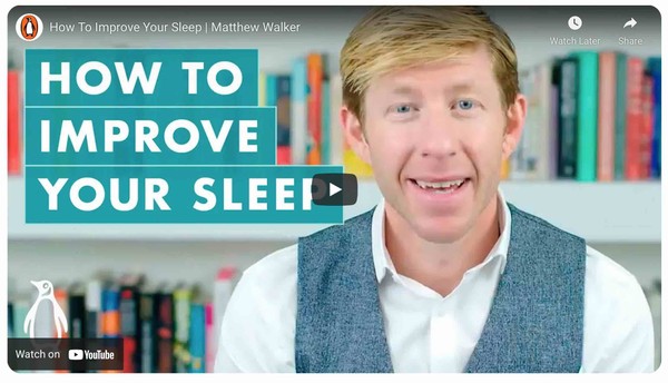 Improve your sleep today with Dr Matt Walker